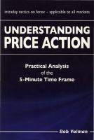 Understanding Price Action - Bob Volman.pdf